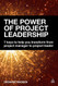 Power Of Project Leadership