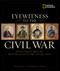 Eyewitness To The Civil War