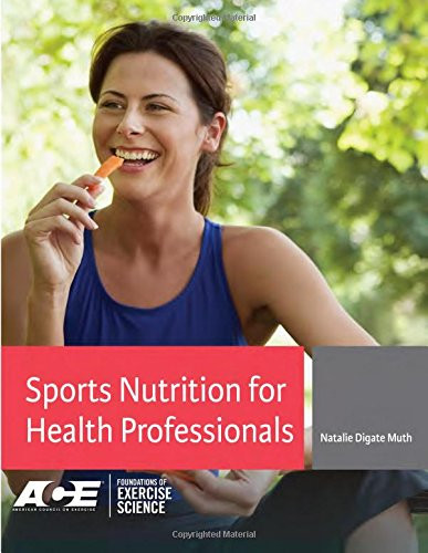 Sports Nutrition For Health Professionals