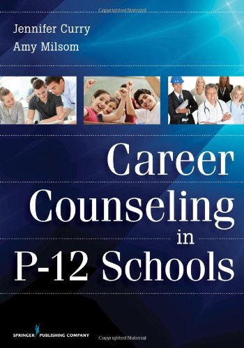 Career Counseling In P-12 Schools