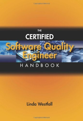 Certified Software Quality Engineer Handbook