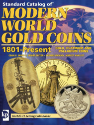 Standard Catalog Of Modern World Gold Coins 1801-Present
