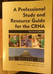 Professional Study And Resource Guide For The Crna