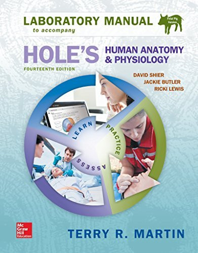 Laboratory Manual For Hole's Human Anatomy And Physiology Pig Version