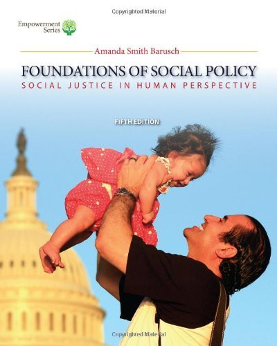 Foundations Of Social Policy