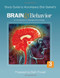 Study Guide To Accompany Bob Garrett's Brain And Behavior