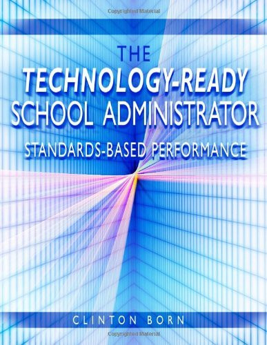 Technology-Ready School Administrator