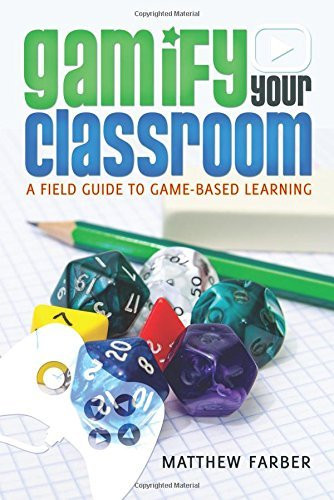 Gamify Your Classroom