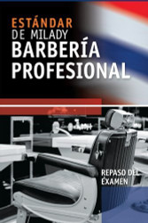 Spanish Translated Exam Review For Milady's Standard Professional Barbering