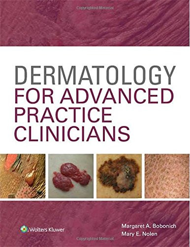 Dermatology For Advanced Practice Clinicians