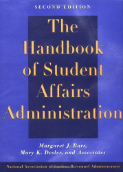 Handbook Of Student Affairs Administration