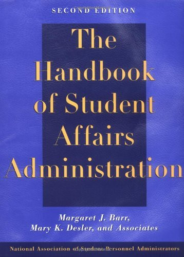 Handbook Of Student Affairs Administration