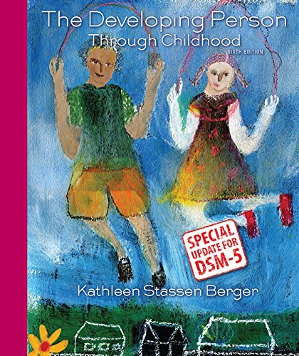 Developing Person Through Childhood With Updates On Dsm-5