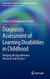 Diagnostic Assessment Of Learning Disabilities In Childhood