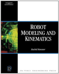 Robot Modeling and Kinematics