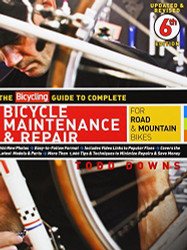 Bicycling Guide To Complete Bicycle Maintenance And Repair