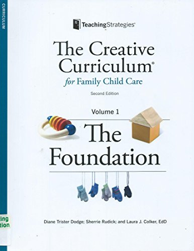 Creative Curriculum For Family Child Care Volume 1