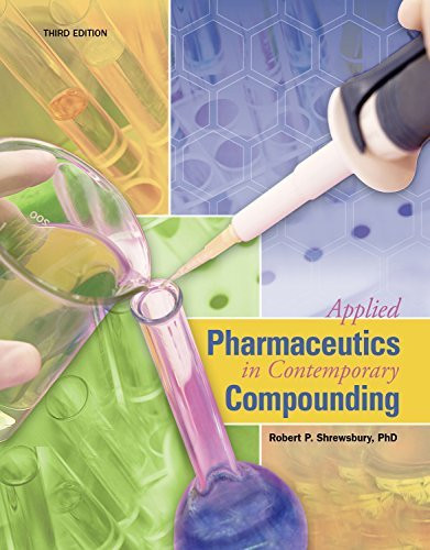 Applied Pharmaceutics In Contemporary Compounding