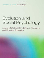 Evolution And Social Psychology