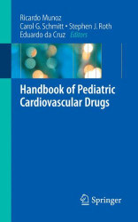 Handbook Of Pediatric Cardiovascular Drugs