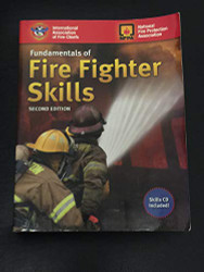 Fundamentals Of Fire Fighter Skills   [Iafc]