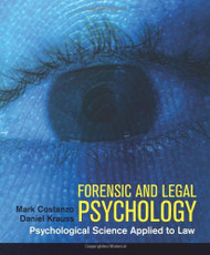 Forensic And Legal Psychology - Mark Costanzo