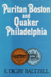 Puritan Boston And Quaker Philadelphia