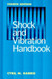 Shock And Vibration Handbook