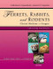 Ferrets Rabbits And Rodents