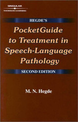 Hegde's Pocketguide To Treatment In Speech-Language Pathology