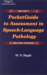 Hegde's Pocketguide To Assessment In Speech-Language Pathology