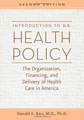 Introduction To Us Health Policy
