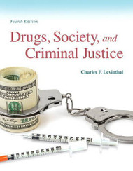 Drugs Society And Criminal Justice