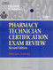 Pharmacy Technician Certification Exam Review