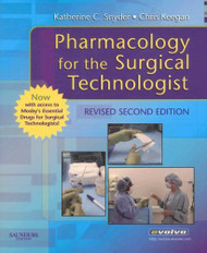 Pharmacology For The Surgical Technologist