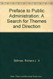 Preface To Public Administration