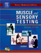 Muscle And Sensory Testing