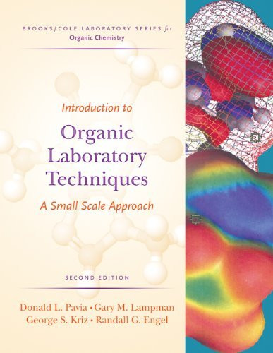 Small Scale Approach To Organic Laboratory Techniques