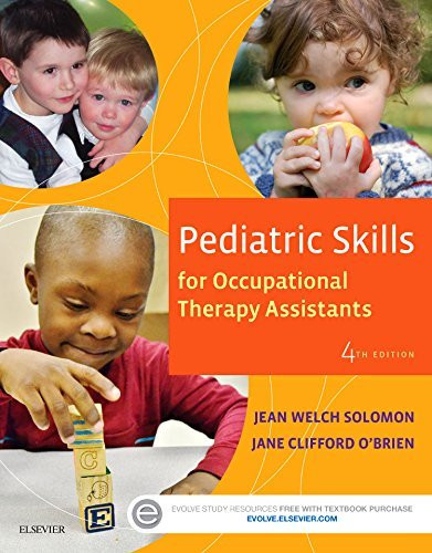 Pediatric Skills For Occupational Therapy Assistants