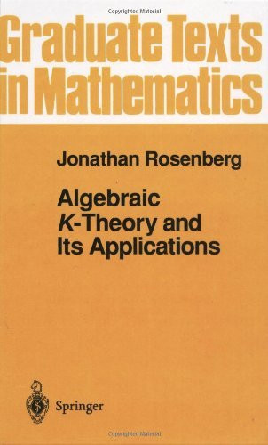 Algebraic K-Theory And Its Applications