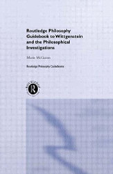 Routledge Guidebook To Wittgenstein's Philosophical Investigations