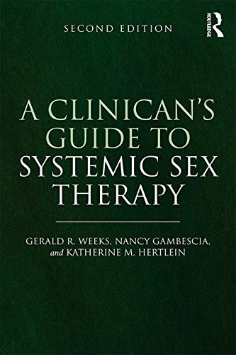 Clinician's Guide To Systemic Sex Therapy