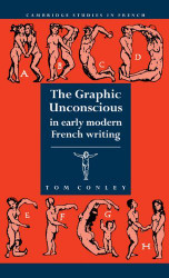 Graphic Unconscious In Early Modern French Writing