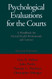 Psychological Evaluations For The Courts