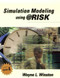 Simulation Modeling Using Risk