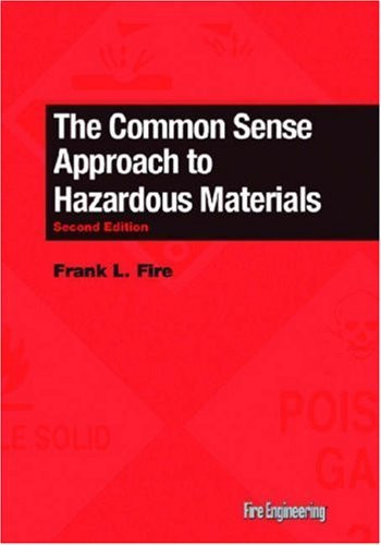 Common Sense Approach To Hazardous Materials