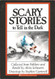 Scary Stories To Tell In The Dark