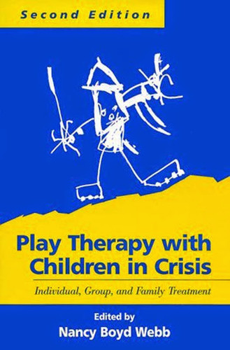 Play Therapy With Children In Crisis