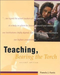 Teaching Bearing The Torch