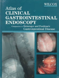 Atlas Of Clinical Gastrointestinal Endoscopy